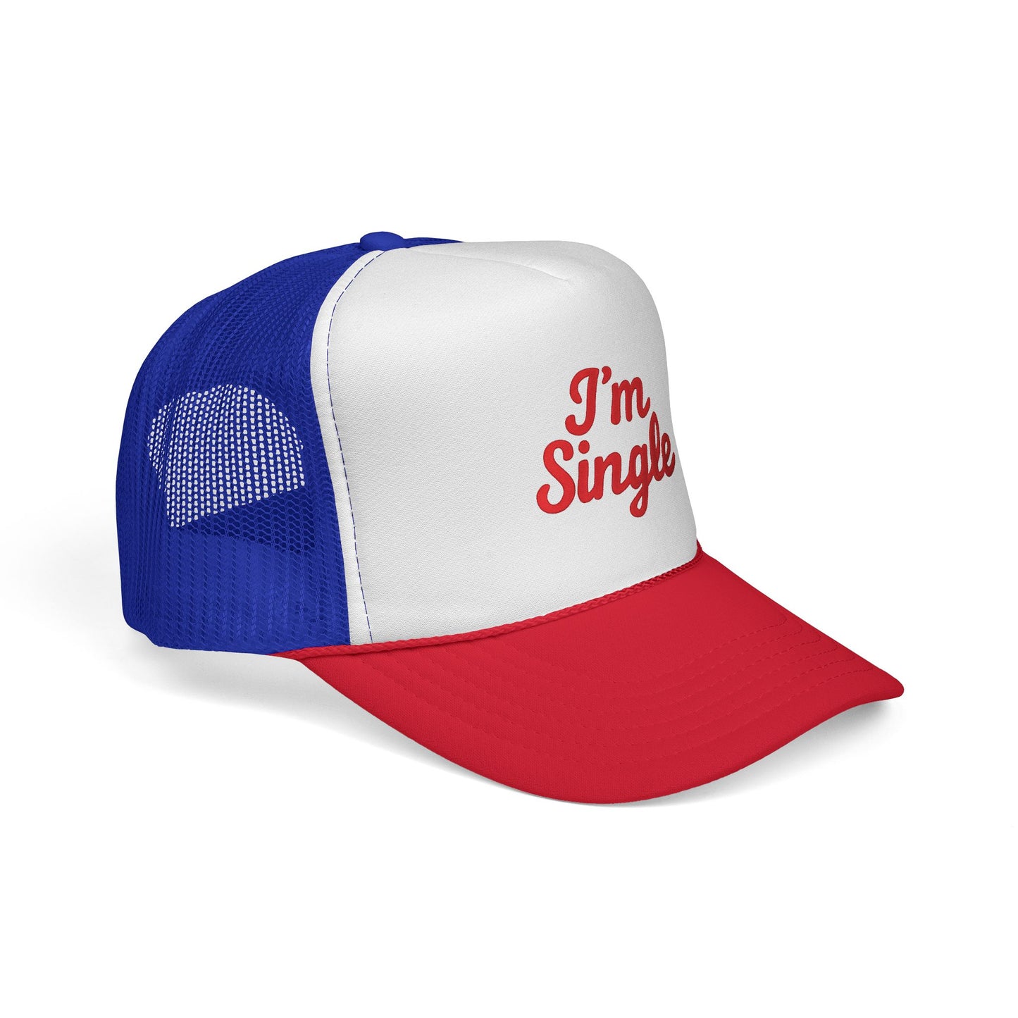 I'm Single Trucker Hat